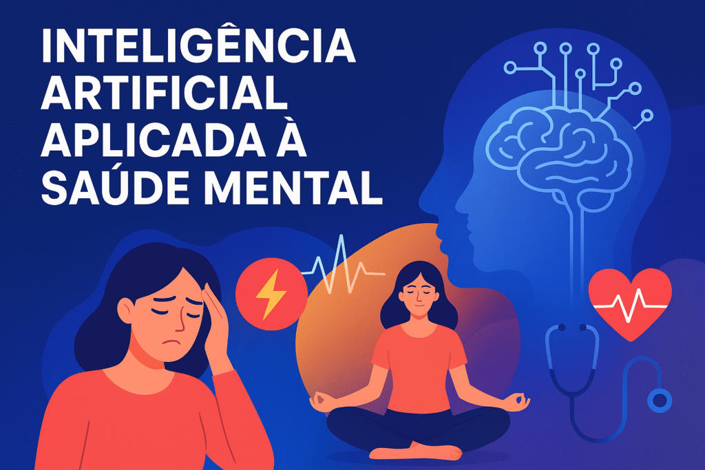 Inteligência Artificial aplicada à Saúde Mental